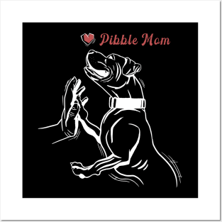 pibble mom Posters and Art